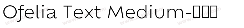 Ofelia Text Medium字体转换